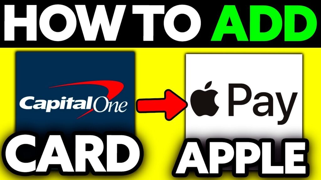 how to add capital one card to apple pay without card reddit